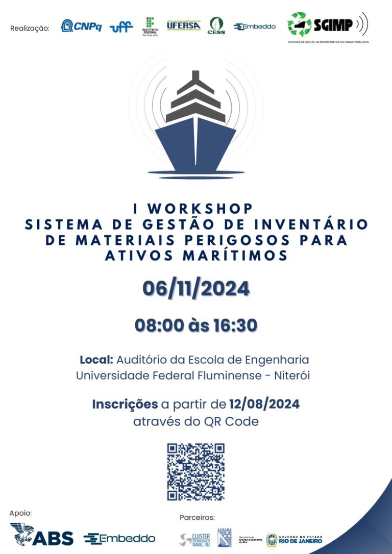 Read more about the article Inscrições abertas para o I Workshop sobre Sistema de Gestão de Inventário de Materiais Perigosos para Ativos Marítimos.